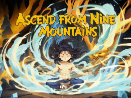 九山登仙录 Ascend from Nine Mountains 游戏本体+全DLC 解压即玩