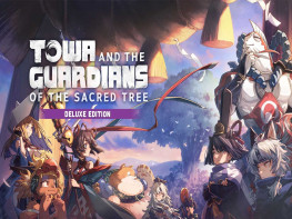 永久与神树的祈愿者 Towa and the Guardians of the Sacred Tree 解压即玩