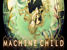 机械之子 Machine Child 中文/冒险/休闲/角色扮演/模拟 解压即玩
