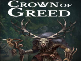 贪婪之冠 Crown Of Greed 游戏本体+全DLC 解压即玩