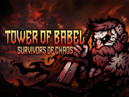 巴别塔 ：混乱的幸存者+修改器 Tower of Babel Survivors of Chaos 全DLC 解压即玩